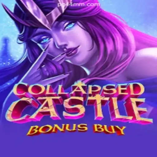 Explore the Thrilling World of CollapsedCastleBonusBuy on 44MM.COM