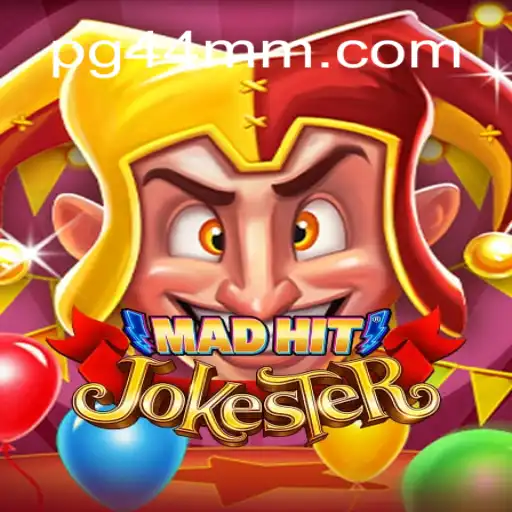 MadHitJokester: Dive into the Thrilling World of Online Slots on 44MM.COM
