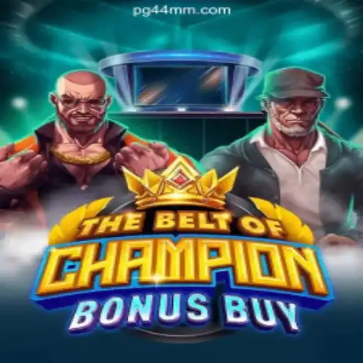 Exploring TheBeltOfChampionBonusBuy: A Premier Experience on 44MM.COM Platform